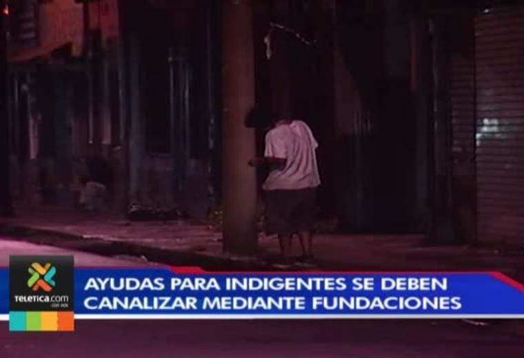 Municipalidad de San José pide canalizar ayudas a indigentes mediante fundaciones