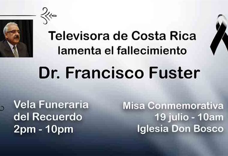 Televisora de Costa Rica lamenta el fallecimiento del Dr. Francisco Fuster