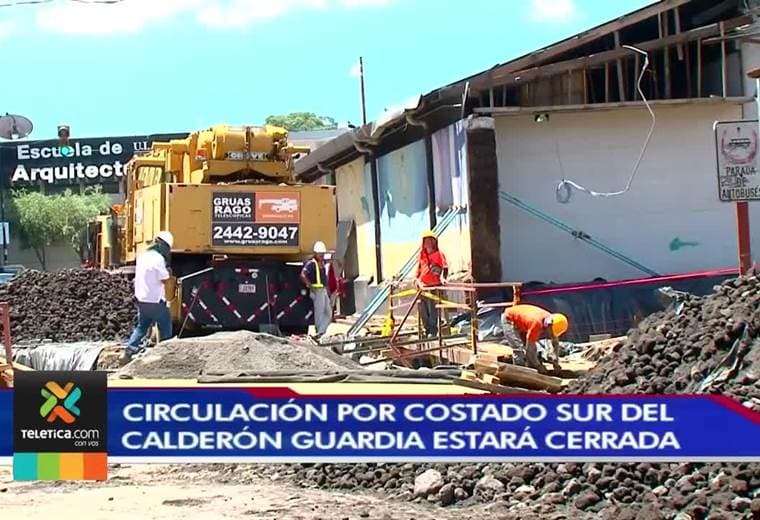 Circulación por el costado sur del Hospital Calderón Guardia estará cerrada desde este lunes