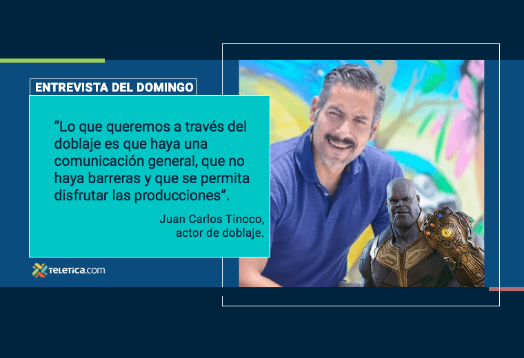 Juan Carlos Tinoco: “Hacer la voz de Thanos es de las mejores experiencias que he vivido”