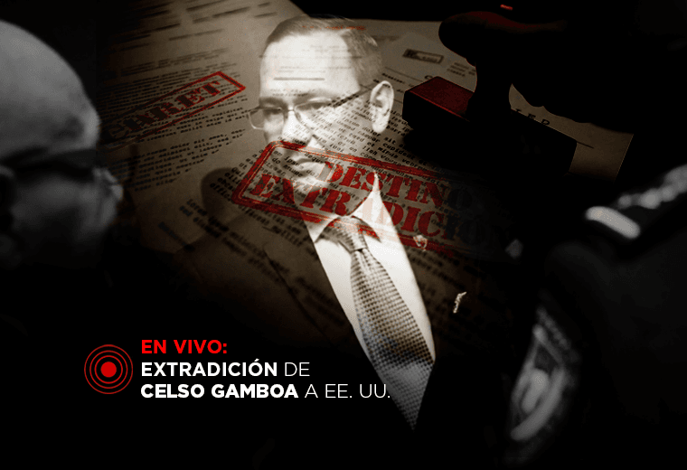 Siga aquí el operativo de entrega de Celso Gamboa y "Pecho de Rata" a Estados Unidos