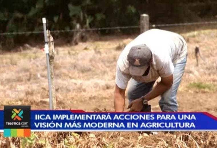IICA implementará acciones para una visión más moderna en agricultura
