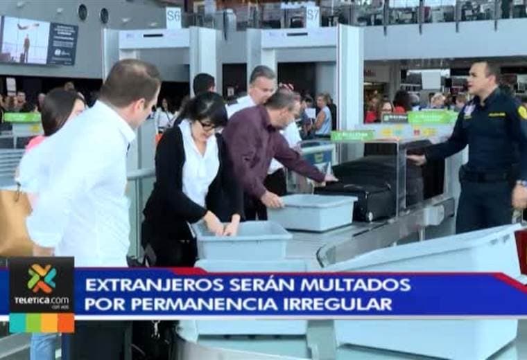 Extranjeros que ingresen al país y se quedan de manera irregular deberán pagar una multa
