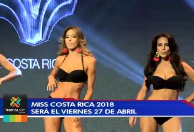 Miss Costa Rica 2018 será el próximo viernes