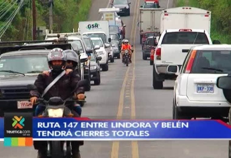 Ruta 147 que comunica a Lindora con Belén tendra cierres totales a partir del miércoles