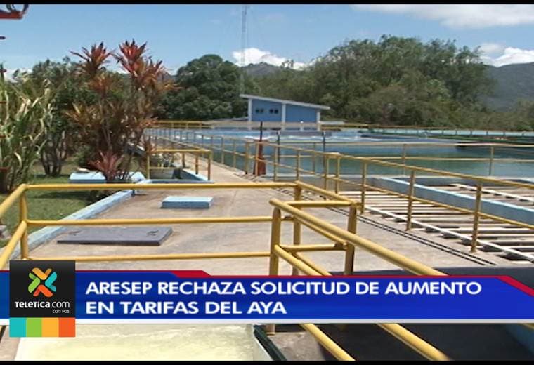 Aresep rechazó la solicitud de AyA para aumentar en más de un 50% las tarifas de agua