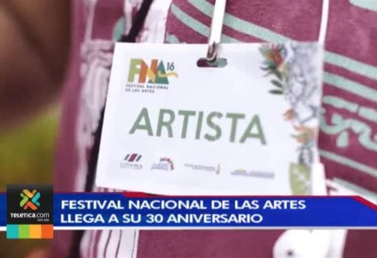 Festival Nacional de las Artes celebrará su aniversario número 30 con 280 actividades gratuitas
