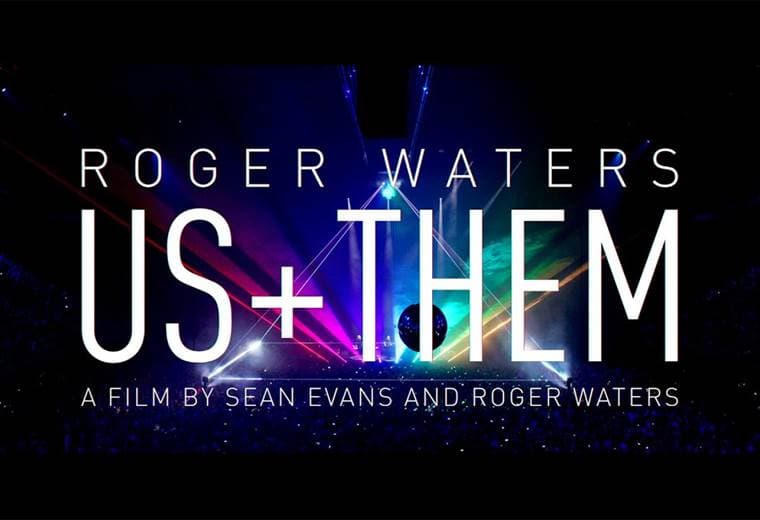 Roger Waters, Us + Them
