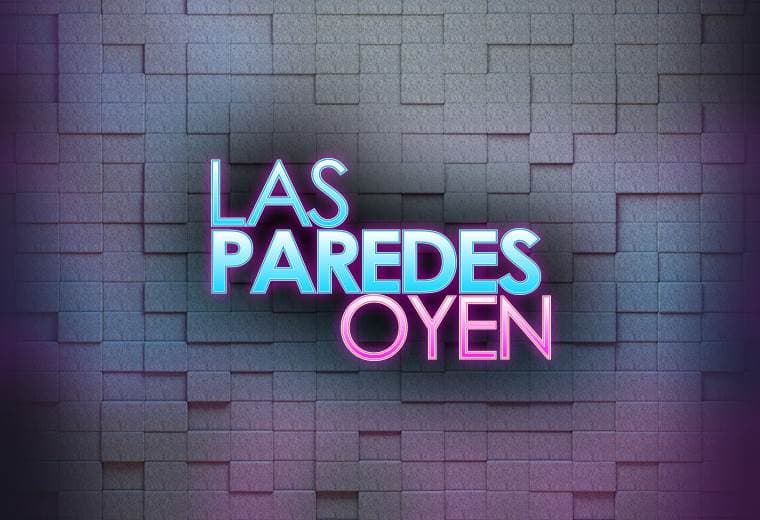 Segunda temporada de “Las Paredes Oyen” regresa a partir de este martes