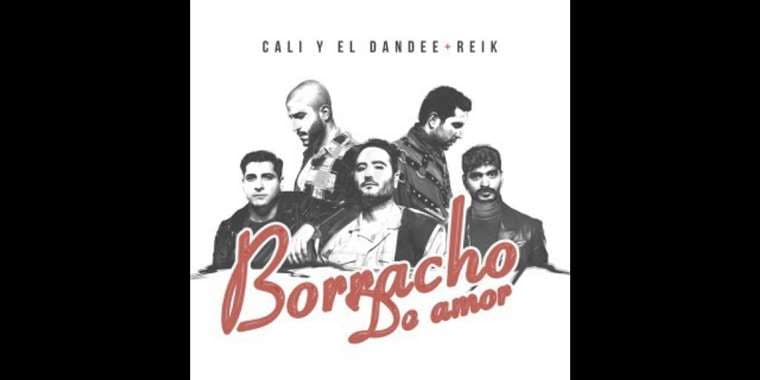 Cali y El Dandee se unen con Reik en su nuevo sencillo ‘Borracho de Amor'