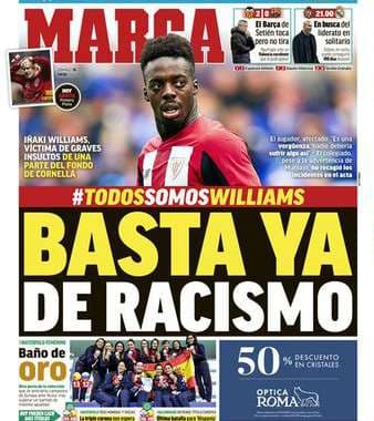 'Basta ya de racismo', titula el Marca tras los insultos a Williams