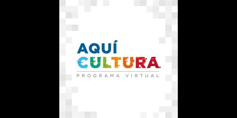 'Aquí Cultura': el programa virtual para apoyar al sector artístico del país